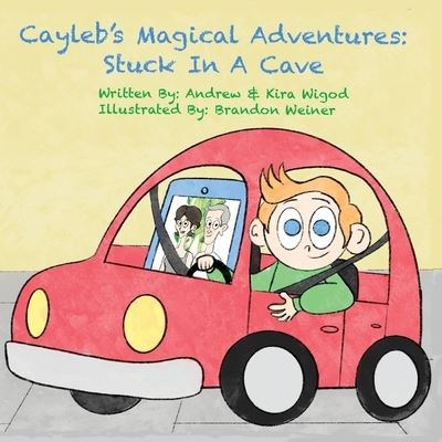 Cayleb's Magical Adventures - Andrew Wigod - Książki - Publisher - 9781087940212 - 25 lutego 2021