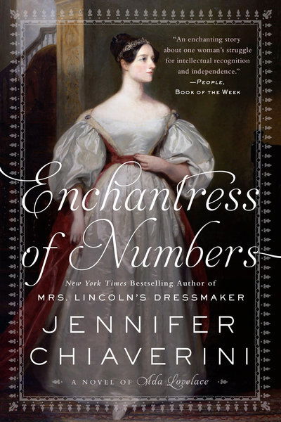 Enchantress of Numbers: A Novel of Ada Lovelace - Jennifer Chiaverini - Książki - Penguin Putnam Inc - 9781101985212 - 27 listopada 2018