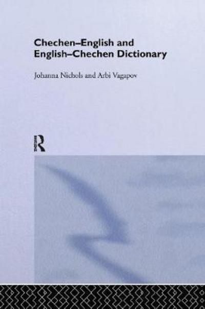 Johanna Nichols · Chechen-English and English-Chechen Dictionary (Paperback Book) (2016)