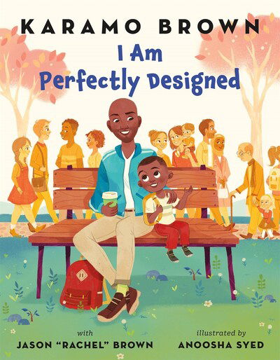 Cover for Karamo Brown · I Am Perfectly Designed (Hardcover Book) (2019)