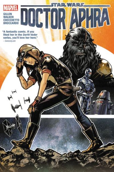 Star Wars: Doctor Aphra Vol. 1 - Kieron Gillen - Libros - Marvel Comics - 9781302913212 - 18 de septiembre de 2018