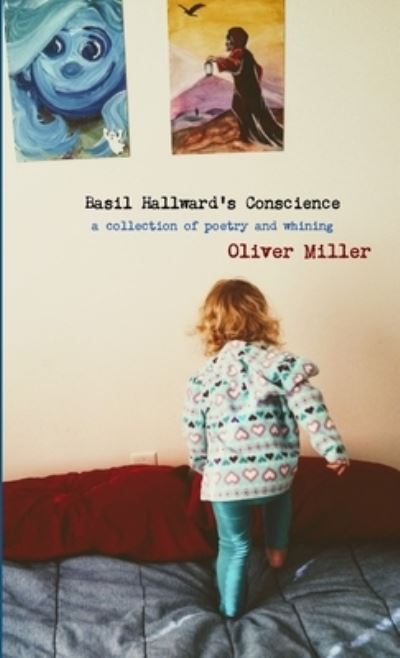 Cover for Oliver Miller · Basil Hallward's Conscience (Book) (2013)