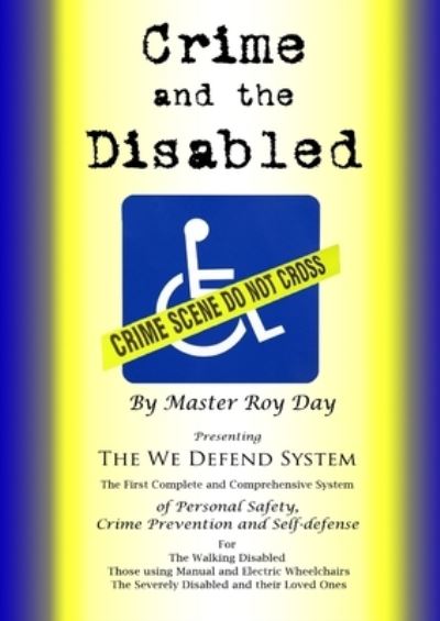 Cover for Roy Day Jr. · Crime and the Disabled (Paperback Book) (2014)