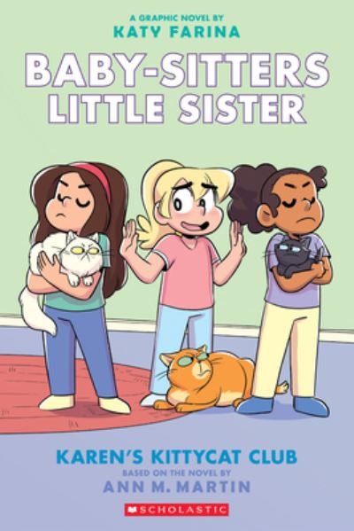 Cover for Ann M. Martin · BSLSG 4: Karen's Kittycat Club - Babysitters Little Sister Graphic Novel (Paperback Book) (2023)
