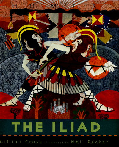 Cover for Gillian Cross · The Iliad (Hardcover Book) (2015)