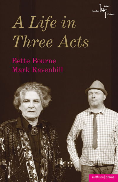 Cover for Mark Ravenhill · A Life in Three Acts - Modern Plays (Paperback Book) (2009)