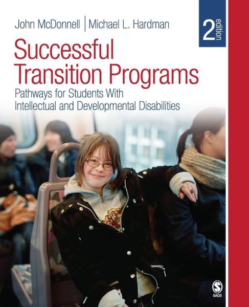 Cover for John McDonnell · Successful Transition Programs: Pathways for Students With Intellectual and Developmental Disabilities (Paperback Book) [2 Revised edition] (2009)