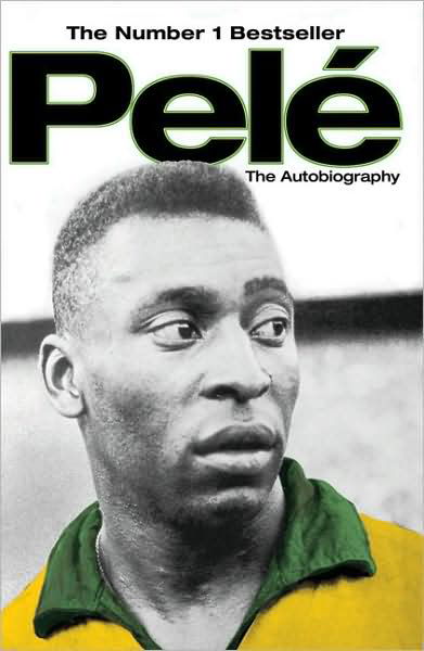 Cover for Pele · Pele: The Autobiography (Paperback Bog) [Ed edition] (2007)