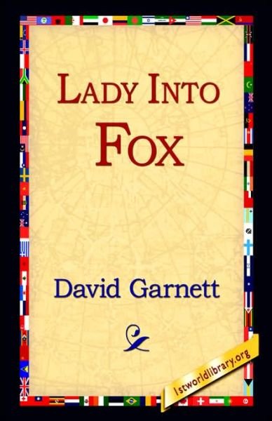 Cover for David Garnett · Lady into Fox (Hardcover Book) (2006)