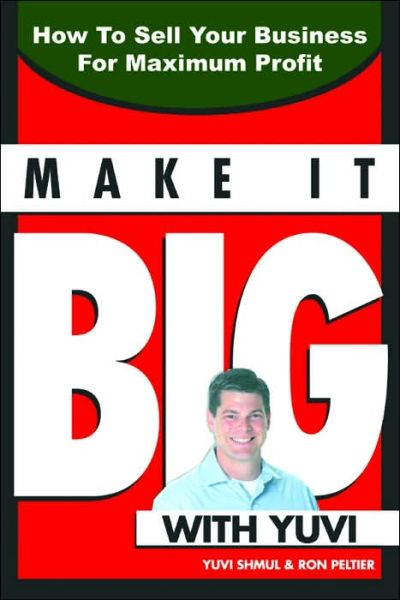 Cover for Yuvi Shmul · Make It Big with Yuvi (Paperback Book) (2005)