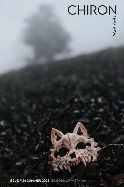 Chiron Review #126 : (summer 2022) - Michael Hathaway - Books - Lulu Press, Inc. - 9781435772212 - May 6, 2022