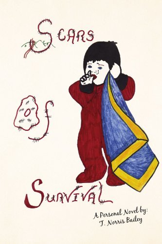 Cover for T Norris Bailey · Scars of Survival (Paperback Bog) (2008)