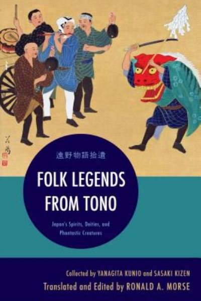 Cover for Yanagita Kunio · Folk Legends from Tono (Inbunden Bok) (2015)