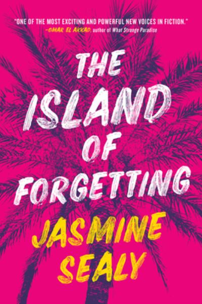 Cover for Jasmine Sealy · Island of Forgetting (N/A) (2022)