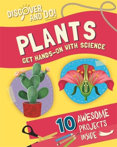 Cover for Jane Lacey · Discover and Do: Plants - Discover and Do (Hardcover Book) (2021)