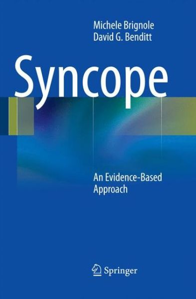 Cover for Michele Brignole · Syncope: An Evidence-Based Approach (Paperback Book) [2011 edition] (2014)