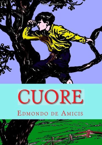 Cover for Edmondo De Amicis · Cuore: Heart (Taschenbuch) (2009)