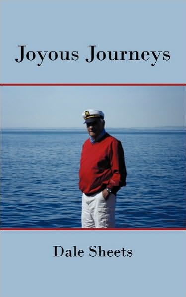 Cover for Dale Sheets · Joyous Journeys (Paperback Book) (2010)