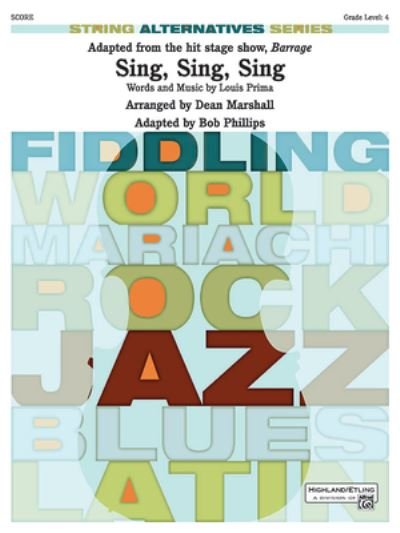 Sing, Sing, Sing - Louis Prima - Books - Alfred Music - 9781470658212 - June 1, 2008