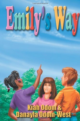 Cover for Kiah D. Odom · Emily's Way (Pocketbok) (2012)