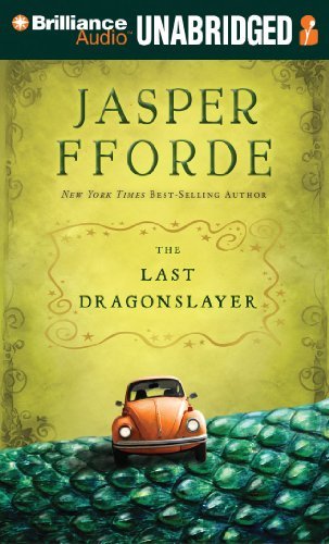 Cover for Jasper Fforde · The Last Dragonslayer (The Chronicles of Kazam) (Lydbog (CD)) [Unabridged edition] (2013)