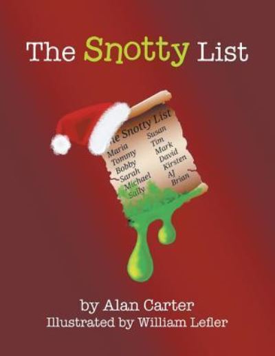 Cover for Alan Carter · The Snotty List (Taschenbuch) (2018)