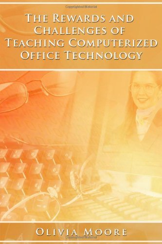 Cover for Olivia · The Rewards and Challenges of Teaching Computerized Office Technology (Pocketbok) (2014)