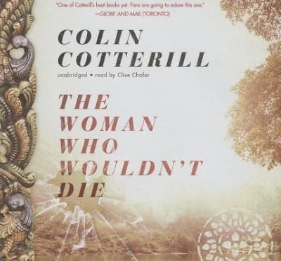 Cover for Colin Cotterill · The Woman Who Wouldn't Die (CD) (2014)