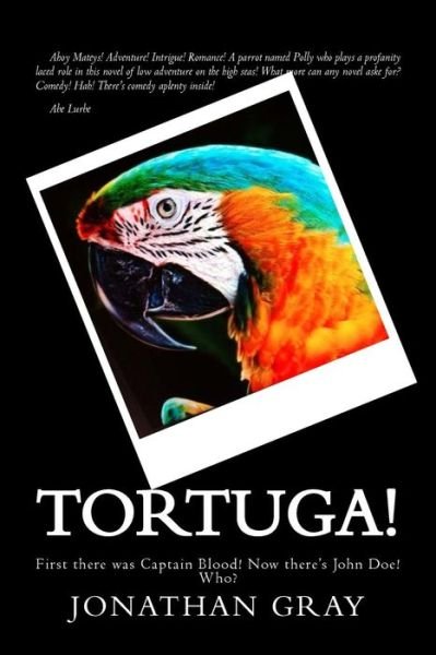 Cover for Jonathan Gray · Tortuga! (Paperback Bog) (2013)