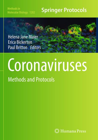 Cover for Coronaviruses: Methods and Protocols - Methods in Molecular Biology (Paperback Book) [Softcover reprint of the original 1st ed. 2015 edition] (2016)
