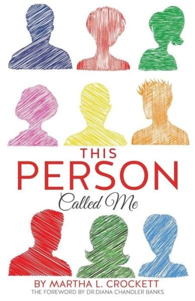 Cover for By Martha L. Crockett · This Person Called Me (Paperback Book) (2014)