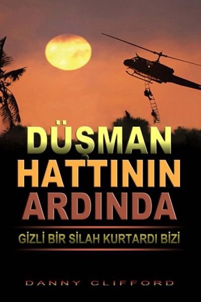 Cover for Danny Clifford · Turkish -behind Enemy Lines Saved by a Secret Weapon (Paperback Book) (2014)