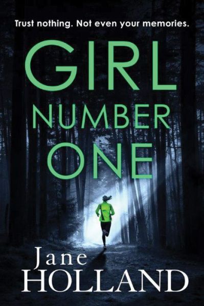 Cover for Jane Holland · Girl Number One (Paperback Book) (2016)