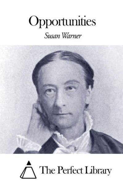 Cover for Susan Warner · Opportunities (Paperback Book) (2015)