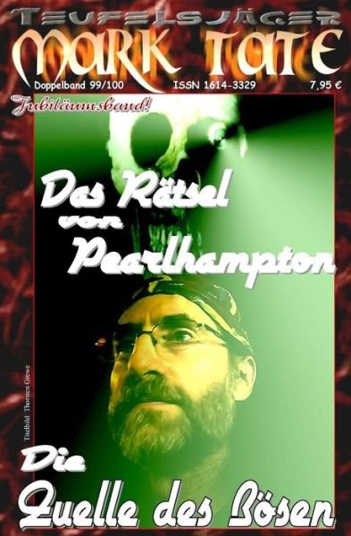 Cover for W a Hary · Teufelsjager 099-100: Das Ratsel Von Pearlhampton: ...und (Pocketbok) (2015)