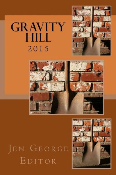 Cover for Jen George · Gravity Hill 2015 (Paperback Book) (2015)