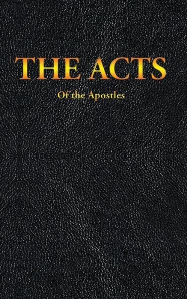 Cover for King James · The Acts of the Apostles (Hardcover Book) (2020)