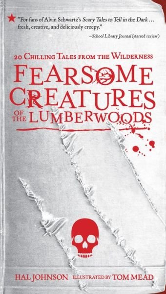 Cover for Hal Johnson · Fearsome Creatures Of The Lumberwoods: 20 Chilling Tales from the Wilderness (Paperback Book) (2017)