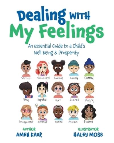 Cover for Amen Kaur · Dealing With My Feelings (Paperback Book) (2021)