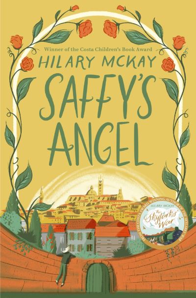 Saffy's Angel - Casson Family - Hilary McKay - Książki - Pan Macmillan - 9781529033212 - 18 marca 2021