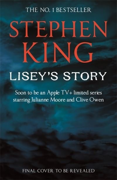 Lisey's Story - Stephen King - Books - Hodder & Stoughton - 9781529385212 - June 3, 2021