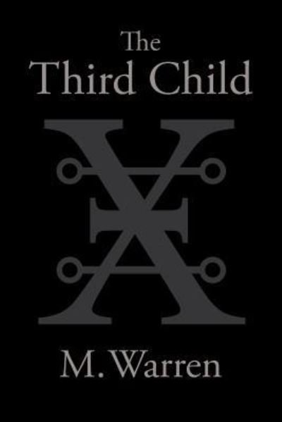 Cover for M Warren · The Third Child (Paperback Bog) (2016)