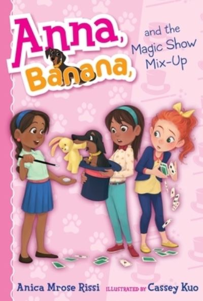 Anna, Banana, and the Magic Show Mix-Up - Anica Mrose Rissi - Livros - Simon & Schuster Books For Young Readers - 9781534417212 - 5 de novembro de 2019