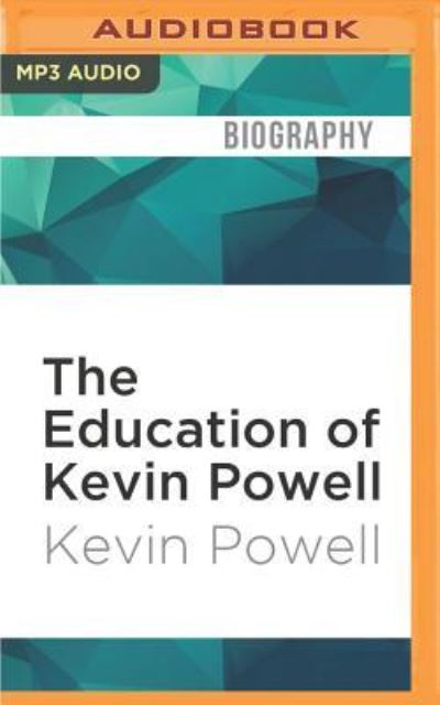 Cover for Kevin Powell · Education of Kevin Powell, The (MP3-CD) (2016)