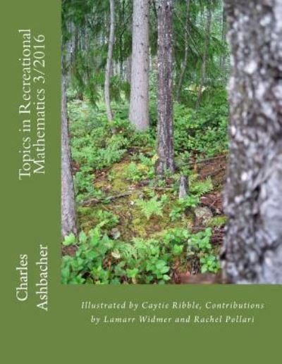 Cover for Caytie Ribble · Topics in Recreational Mathematics 3/2016 (Paperback Book) (2016)