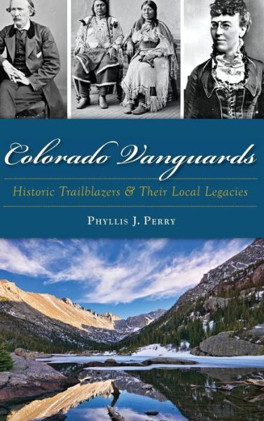 Cover for Phyllis J Perry · Colorado Vanguards (Hardcover Book) (2015)