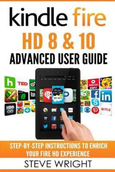 Cover for Steve Wright · Kindle Fire HD 8 &amp; 10 (Paperback Book) (2016)