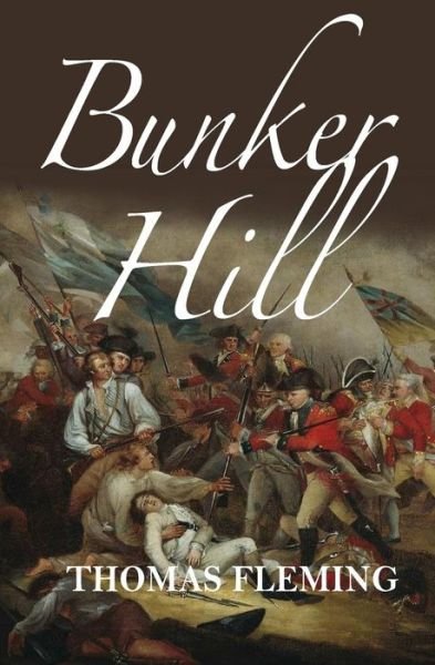 Cover for Thomas Fleming · Bunker Hill (Paperback Book) (2016)