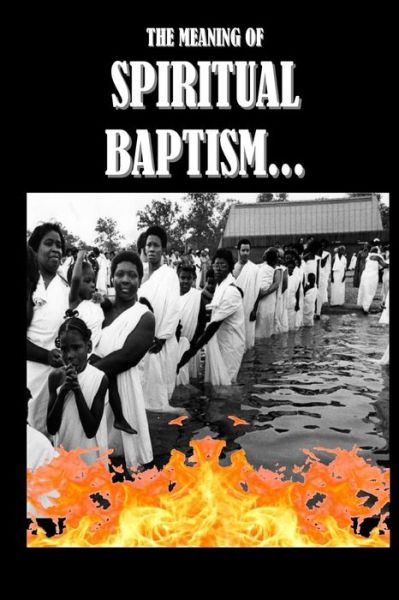 Cover for Larry Montgomery Sr · Spiritual Baptism (Paperback Book) (2017)