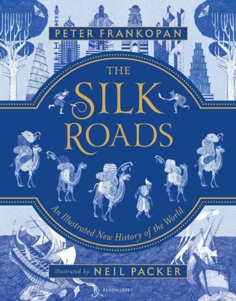 Cover for Peter Frankopan · Silk Roads (Book) (2018)